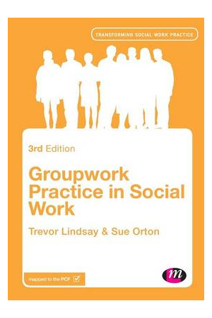 Groupwork Practice in Social Work 3ed
