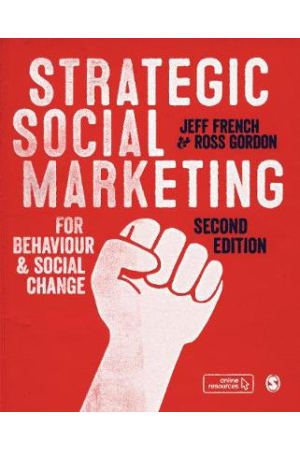 Strategic Social Marketing For Behaviour and Social Change