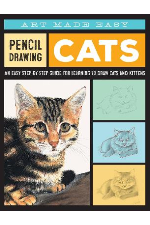 Pencil Drawing Cats : Art Made Easy
