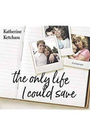 ONLY LIFE I COULD SAVE A MEMOIR