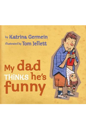 My Dad Thinks He's Funny