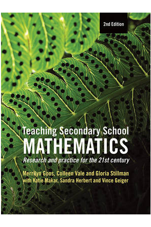 Teaching Secondary School Mathematics 2ed: Research and Practice for the 21st Century 2nd Edition