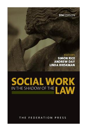 Social Work in the Shadow of the Law