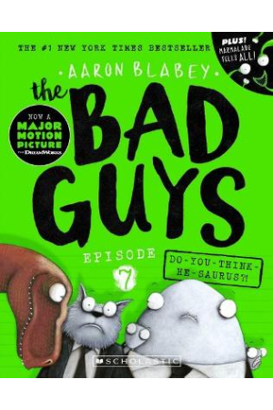  BAD GUYS EPISODE 7