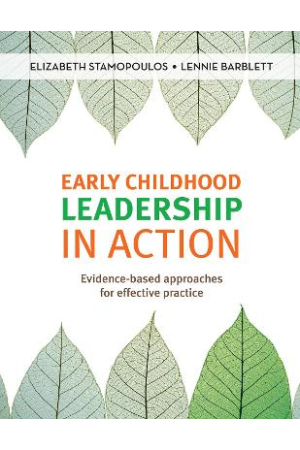 Early Childhood Leadership in Action | Evidence-based approaches for effective practice