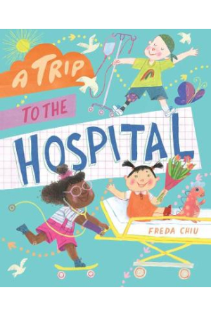 A Trip To The Hospital