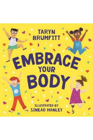  EMBRACE YOUR BODY