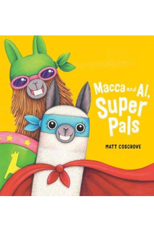  MACCA AND AL SUPER PALS