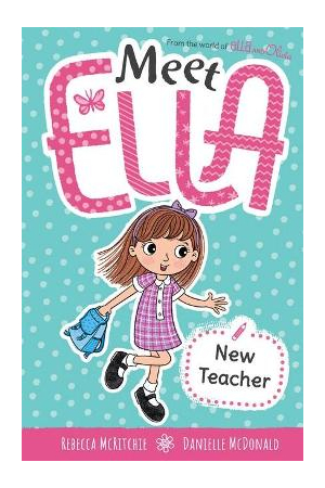 Meet Ella: New Teacher | Ella and Olivia