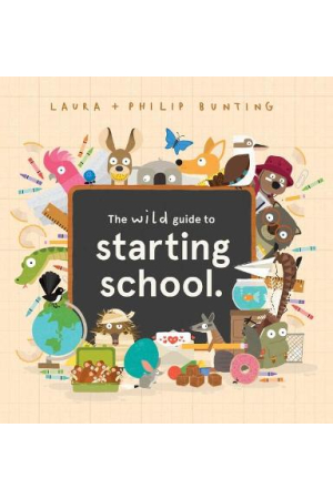 The Wild Guide To Starting Sch