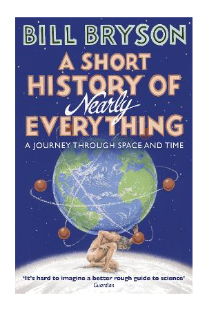 A Short History of Nearly Everything