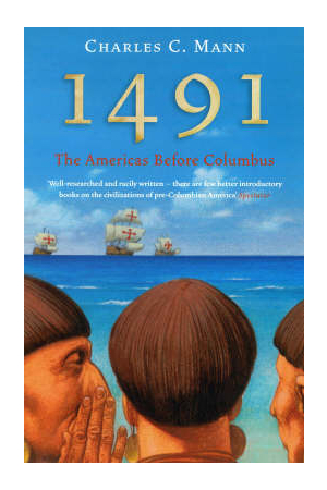 1491 | The Americas before Columbus