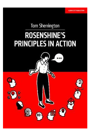 ROSENSHINES PRINCIPLES IN ACTION