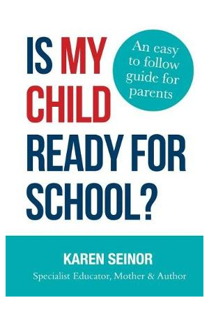 Is My Child Ready For School? An Easy-to-Follow Guide for Parents