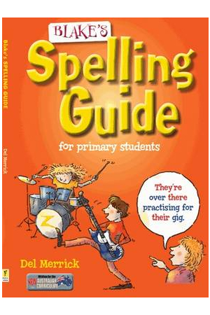 Blake's Spelling Guide For Primary Students