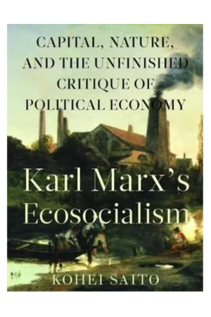 Karl Marx's Ecosocialism