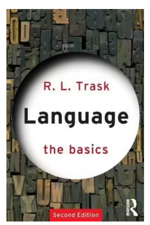 Language, The Basics