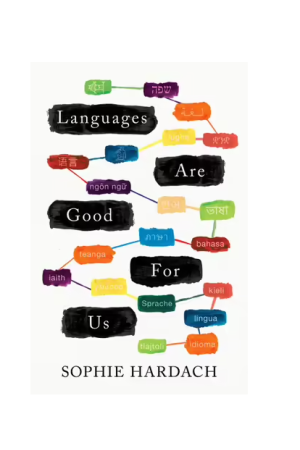 Languages are Good for Us