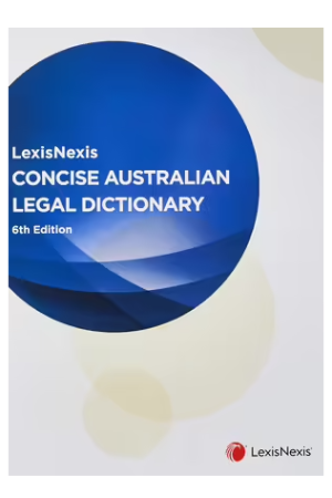 LexisNexis Concise Australian Legal Dictionary