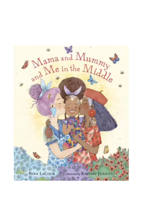 Mama and Mummy and Me in the Middle