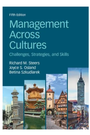 Management Across Cultures | 5th Edition - Challenges, Strategies, and Skills