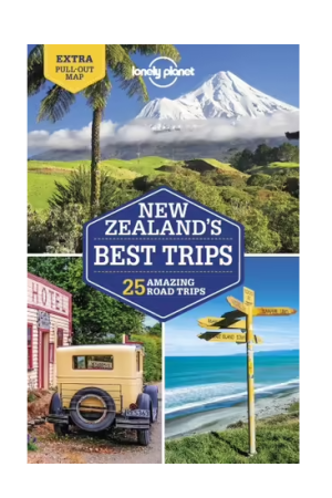 New Zealand's Best Trips | Lonely Planet Travel Guide