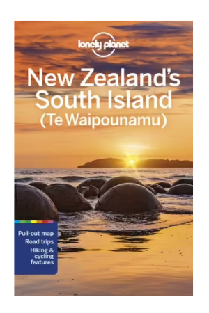 New Zealand's South Island (Te Waipounamu) | Lonely Planet Travel Guide