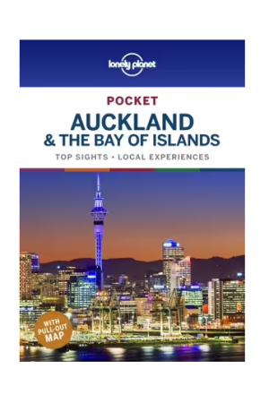 Pocket Auckland & the Bay of Islands | Lonely Planet Pocket Travel Guide