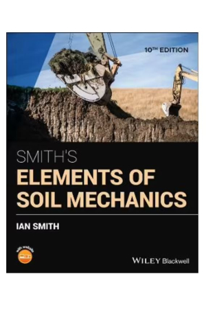 Smith's Elements of Soil Mechanics
