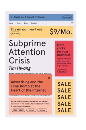 Subprime Attention Crisis | Advertising and the Time Bomb at the Heart of the Internet