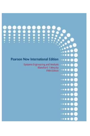 Systems Engineering and Analysis | Pearson New International Edition : 5th Edition