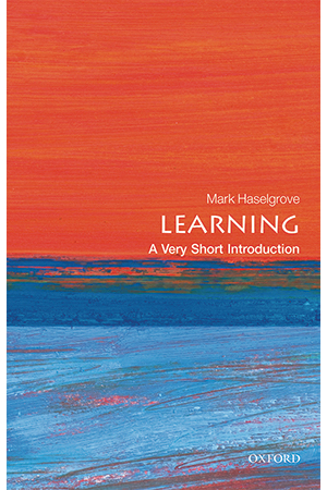 Learning: A Very Short Introduction