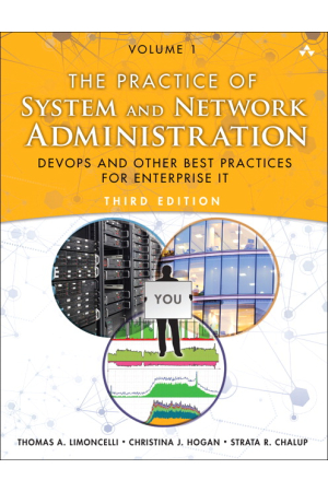 The Practice of System and Network Administration