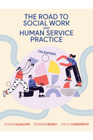 The Road to Social Work and Human Service Practice 7e