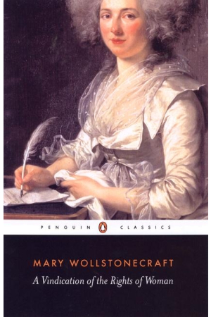 A Vindication of the Rights of Woman