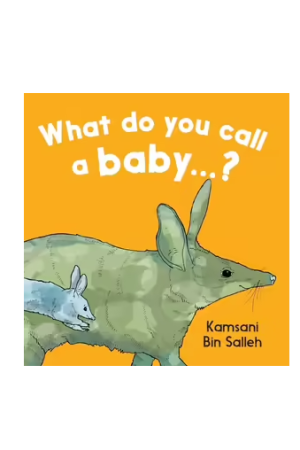 What Do You Call A Baby...?