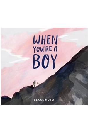 When You're A Boy