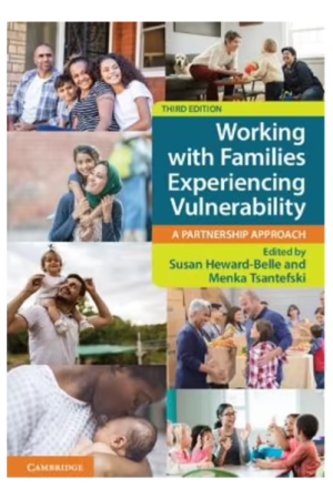 Working with Families Experiencing Vulnerability | 3rd Edition - A Partnership Approach