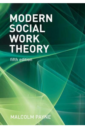 Modern Social Work Theory