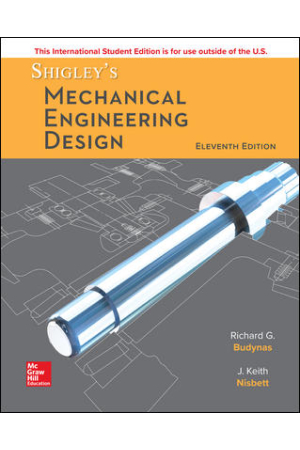 Shigley's Mechanical Engineering Design 11E