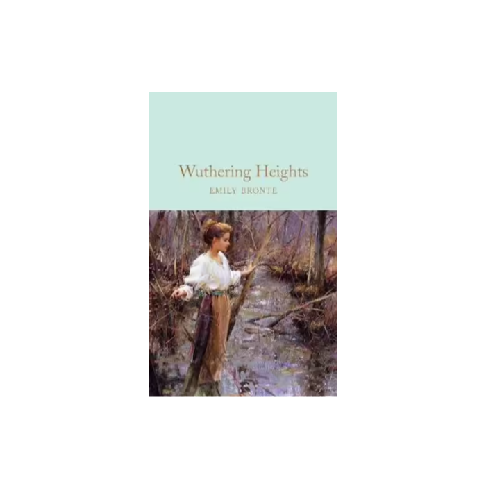 Wuthering Heights   Emily Bronte