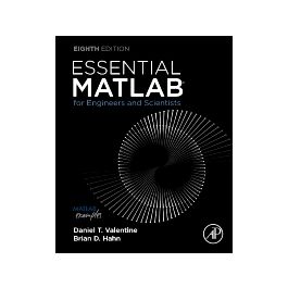 Essential MATLAB for Engineers and Scientists