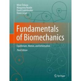 Fundamentals of Biomechanics: Equilibrium, Motion, and Deformation