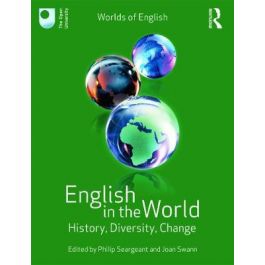 English in the World | History, Diversity, Change