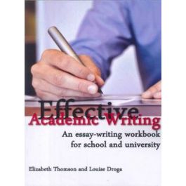 Effective Academic Writing