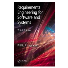 Requirements Engineering for Software and Systems: Applied Software Engineering Series