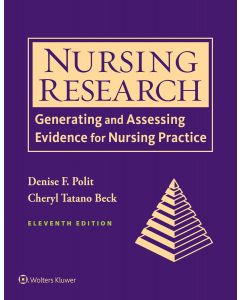 Nursing Research: Generating and Assessing Evidence for Nursing Practice 11th Edition