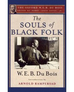 The Souls of Black Folk PREORDER ONLY