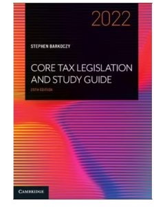 Core Tax Legislation and Study Guide 2022 25th edition