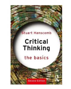 Critical Thinking, The Basics